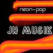 JH Musik : Neon-Pop